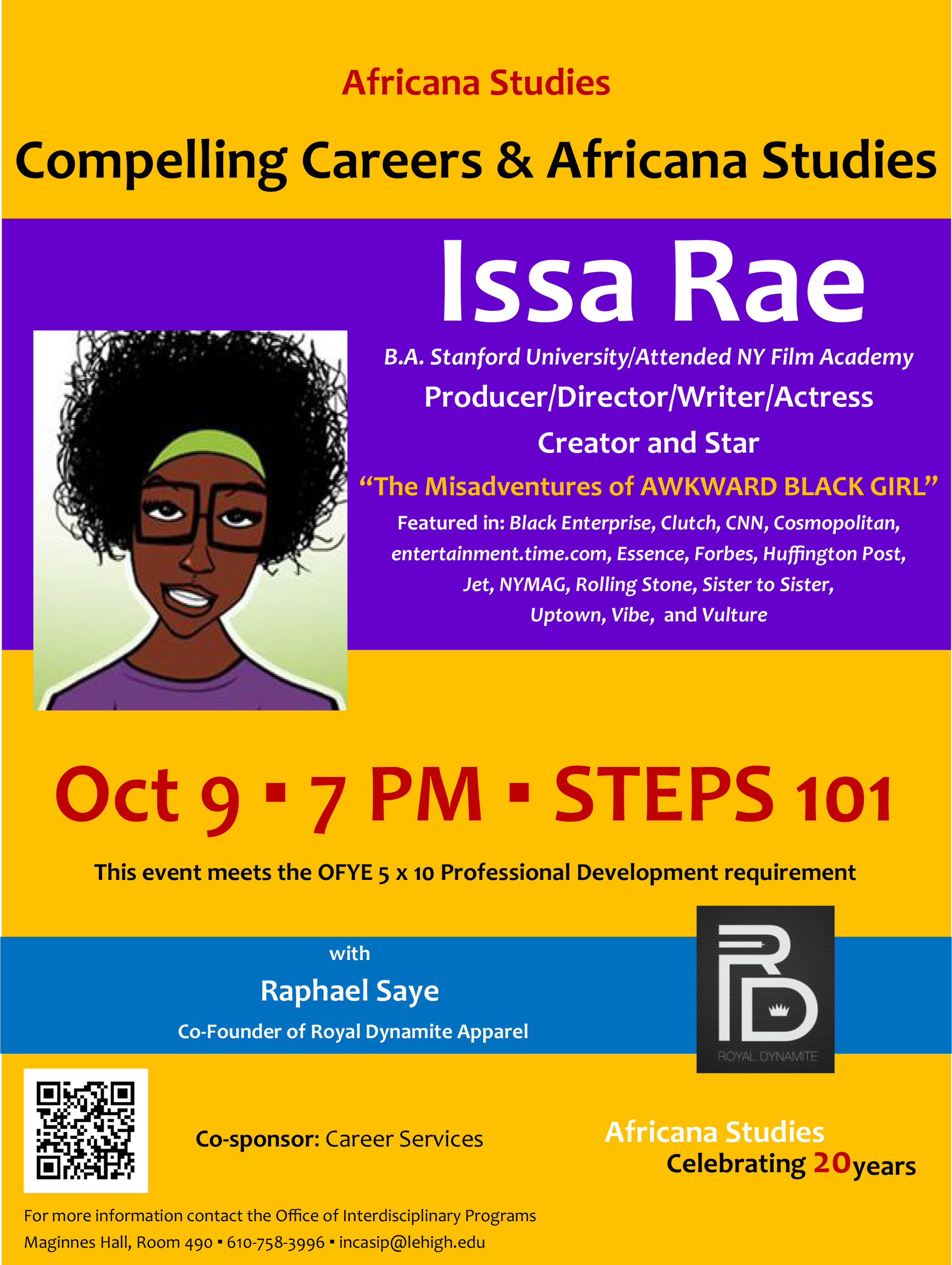 Leading Urban Clothing Line Partners with Issa Rae for Africana Studies Seminar at Lehigh University - Royal Dynamite