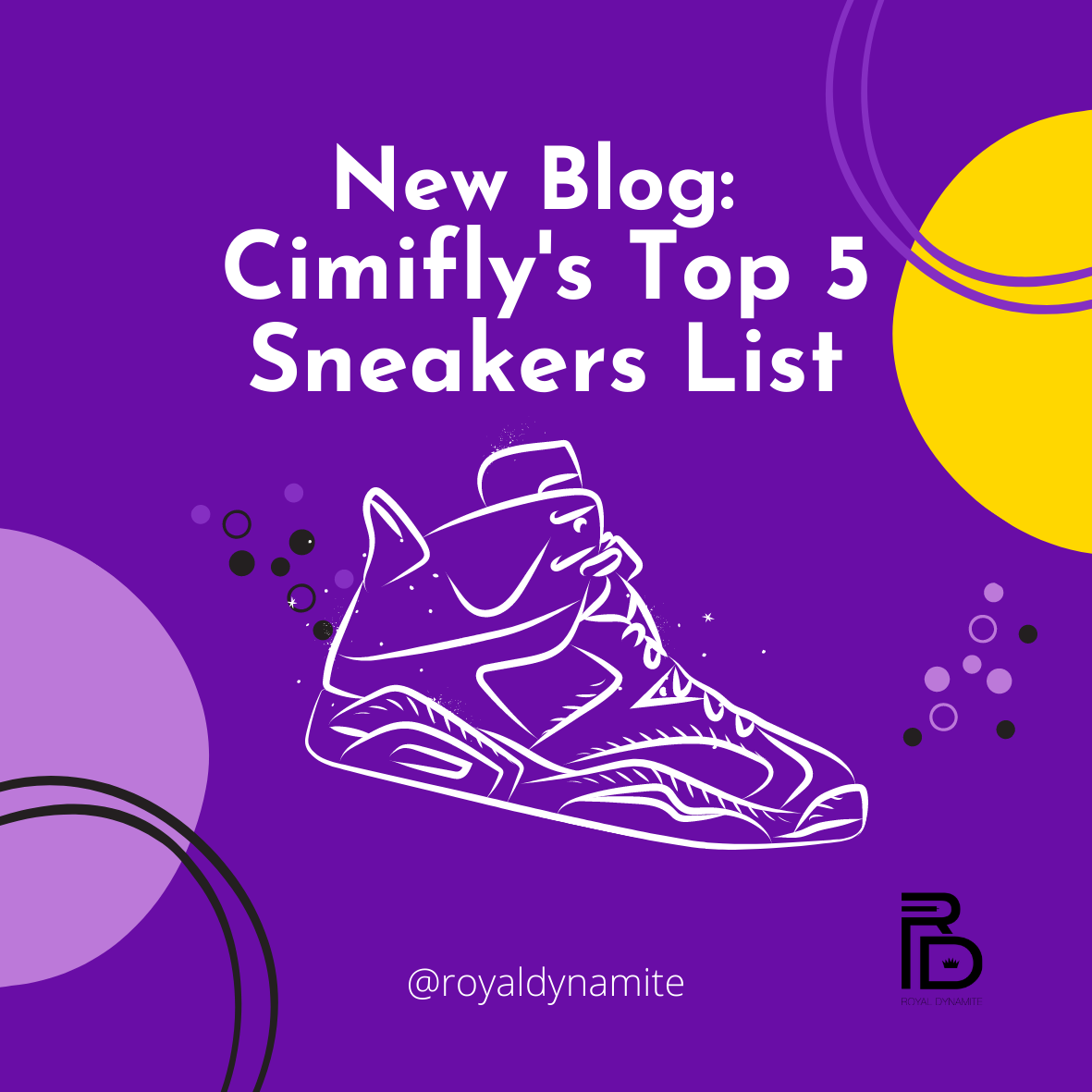 Cimifly's Top 5 Sneakers