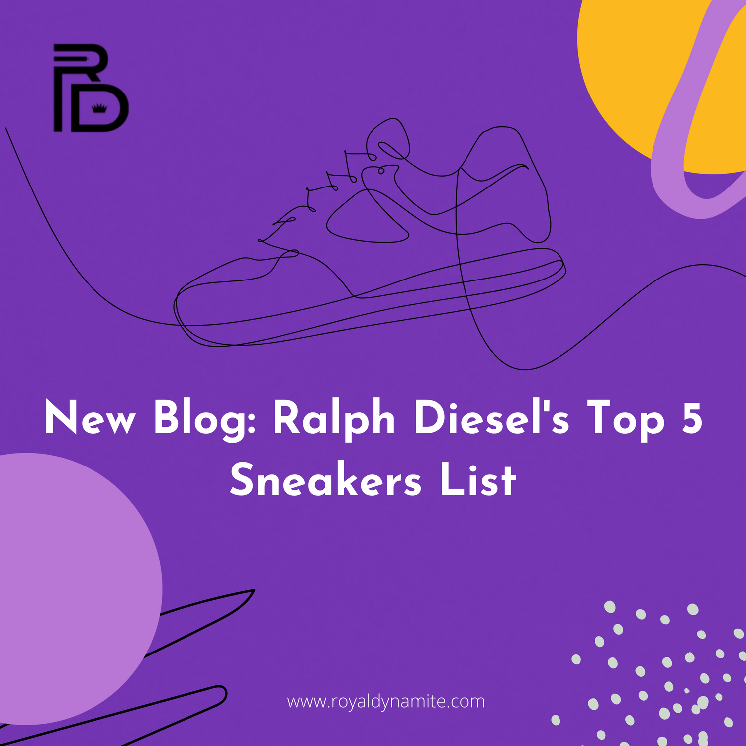 Ralph Diesel's Top 5 Sneakers